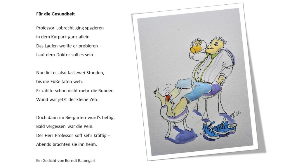 Gesundheit - Ein Gedicht von Berndt Baumgart